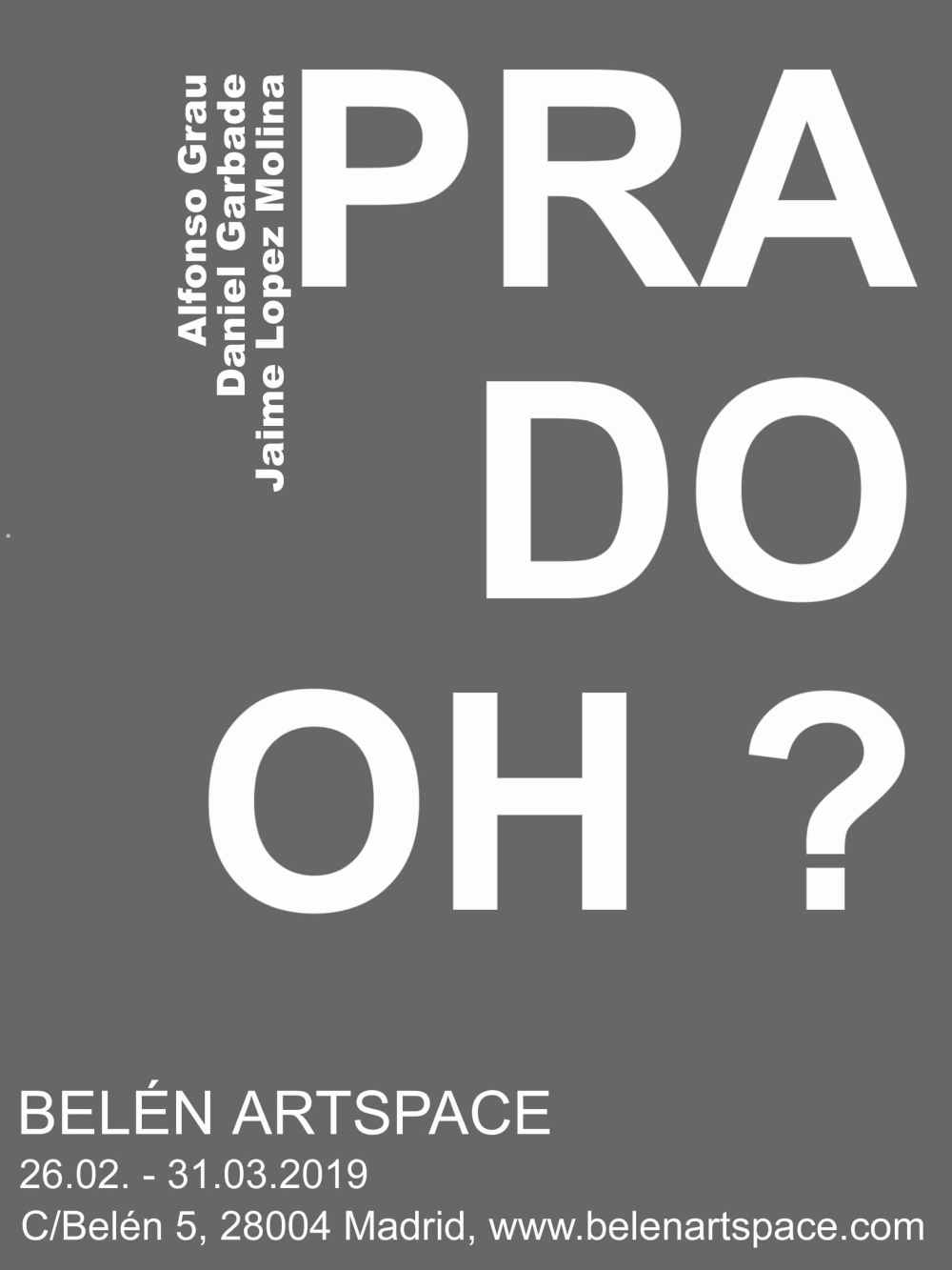 Prado,Garbade,Grau,Lopez Molina, Belenartspace